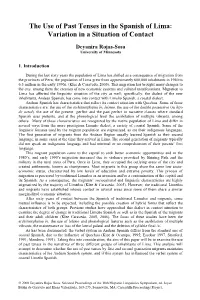 The Use of Past Tenses in the Spanish of Lima: Variation in a Situation of Contact