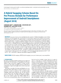 A Hybrid Swapping Scheme Based on Per-Process Reclaim for Performance Improvement of Android Smartphones (August 2018)