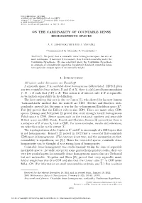 On the Cardinality of Countable Dense Homogeneous Spaces