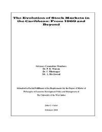 The Evolution of Stock Markets in the Caribbean: from 1969 and Beyond