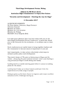 Third Enga Development Forum, Wabag Address by HE Bruce Davis Australian High Commissioner to Papua New Guinea “Security and D