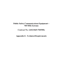 700 Mhz Systems Contract No. GSS21869-700Mhz Appendix E