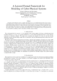 A Layered Formal Framework for Modeling of Cyber-Physical Systems