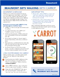 Beaumont Gets Walking with Carrot