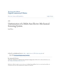 Optimization of a Multi-Aixs Electro-Mechanical Scanning System. Raul Urbina
