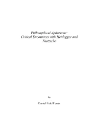 Philosophical Aphorisms: Critical Encounters with Heidegger and Nietzsche