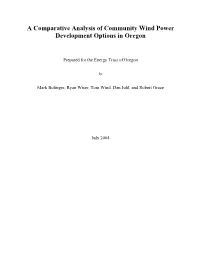 A Comparative Analysis of Community Wind Power Development Options in Oregon