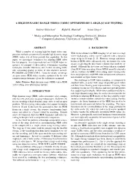 A High Dynamic Range Video Codec Optimized by Large Scale Testing