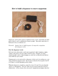 How to Build a Degausser to Remove Magnetism