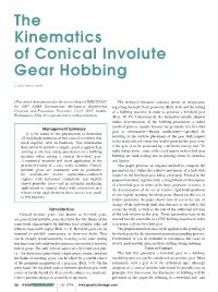 The Kinematics of Conical Involute Gear Hobbing