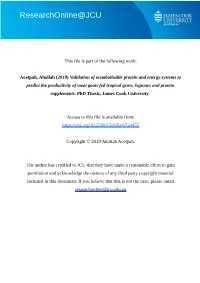 Validation of Metabolisable Protein and Energy Systems to Predict the Productivity of Meat Goats Fed Tropical Grass, Legumes and Protein Supplements