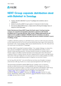 Viaplay Included in Bahnhof's Top-Tier TV Package and Available As Add-On Subscription • Bahnhof to Distribute NENT Grou