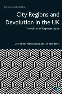 CITY REGIONS and DEVOLUTION in the UK Also Available in the Civil Society and Social Change Series