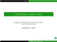 CSI33 Data Structures