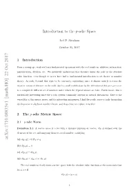 Introduction to the P-Adic Space