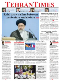 Raisi Draws a Line Between Protesters and Rioters