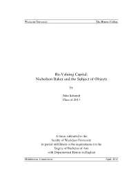 Re-Valuing Capital: Nicholson Baker and the Subject of Objects