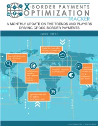 A Monthly Update on the Trends and Players Driving Cross-Border