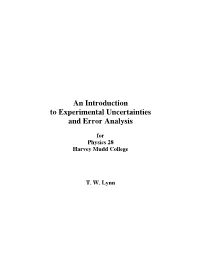 An Introduction to Experimental Uncertainties and Error Analysis