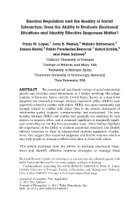 Emotion Regulation and the Quality of Social Interaction: Does the Ability to Evaluate Emotional Situations and Identify Effective Responses Matter?