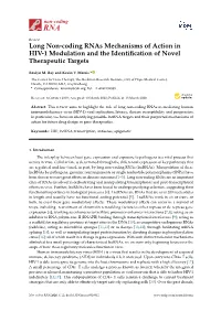 Long Non-Coding Rnas Mechanisms of Action in HIV-1 Modulation and the Identiﬁcation of Novel Therapeutic Targets