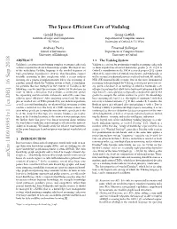 The Space-Efficient Core of Vadalog