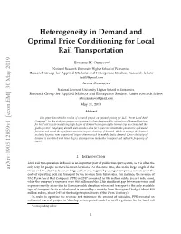 Heterogeneity in Demand and Oprimal Price Conditioning for Local Rail Transportation
