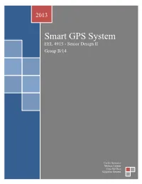 Smart GPS System EEL 4915 - Senior Design II