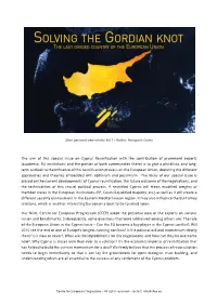 The Aim of This Special Issue on Cyprus Reunification with The