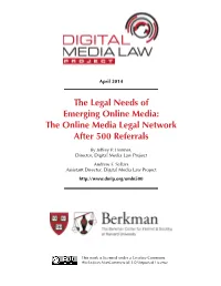 The Online Media Legal Network After 500 Referrals