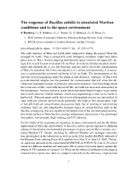The Response of Bacillus Subtilis to Simulated Martian Conditions and to the Space Environment P