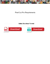 Final Cut Pro Requirements