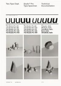 Two Type Dept. Studio™ Pro Type Specimen Technical Documentation
