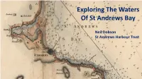 Exploring the Waters of St Andrews Bay