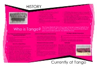 HISTORY Currently at Tango