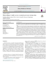 Sleep Talking: a Viable Access to Mental Processes During Sleep