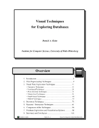 Visual Techniques for Exploring Databases Overview