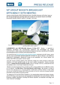 M7 Group Boosts Broadcast Efficiency With