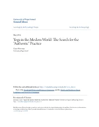 Yoga in the Modern World: the Es Arch for the "Authentic" Practice Grace Heerman University of Puget Sound