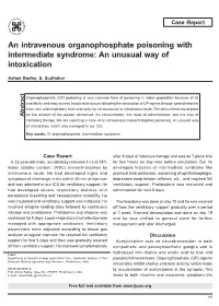 An Intravenous Organophosphate Poisoning with Intermediate Syndrome: an Unusual Way of Intoxication