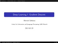 Deep Learning I: Gradient Descent