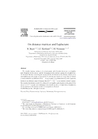 On Distance Matrices and Laplacians R