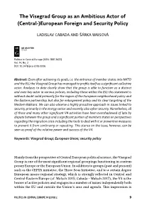 The Visegrad Group As an Ambitious Actor of (Central-)European Foreign and Security Policy