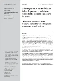 Differences Between H-Index Measures from Different Bibliographic Sources and Search Engines