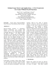 Ordinal Game Theory and Applications – a New Framework for Games Without Payoff Functions