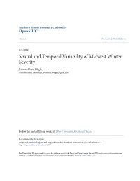 Spatial and Temporal Variability of Midwest Winter Severity Jefferson David Wright Southern Illinois University Carbondale, Jwright20@Siu.Edu