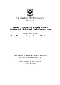 Trajectory Optimisation of a Partially-Reusable Rocket-Scramjet-Rocket Small Satellite Launch System