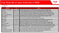 True Shop List of Open Branches in BMA BANGKOK True Shop Branches Tel