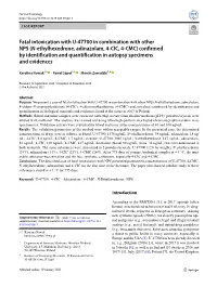 Fatal Intoxication with U-47700 in Combination with Other NPS (N