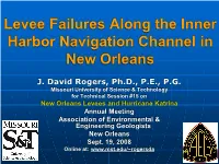 Levee Failures Along the Inner Harbor Navigation Channel in New Orleans